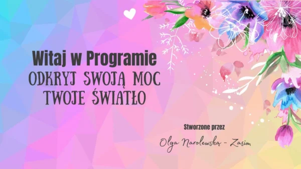 TWOJE ŚWIATŁO - Odkryj Swoją Moc